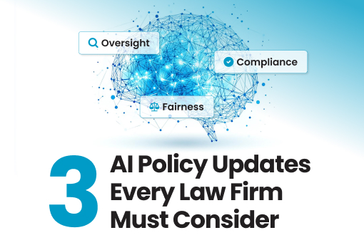 Provisions That Should be in Every Law Firm’s AI Policy: Part II