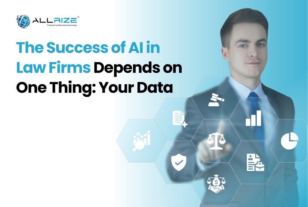 The Success of AI in Law Firms Depends on One Thing: Your Data