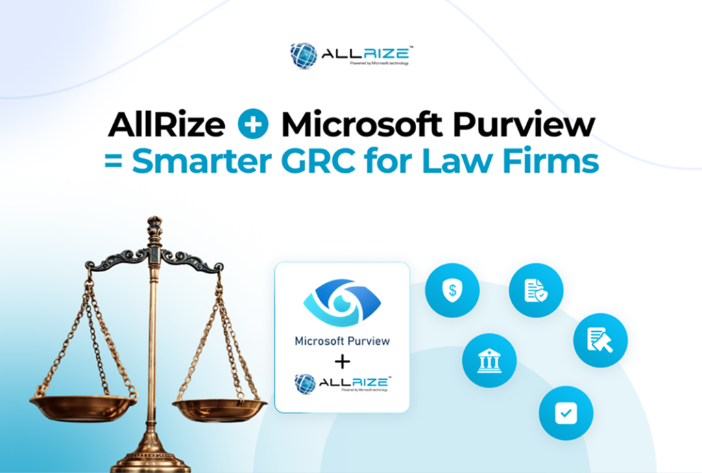 AllRize™ Builds on Microsoft Purview™ to Address GRC…