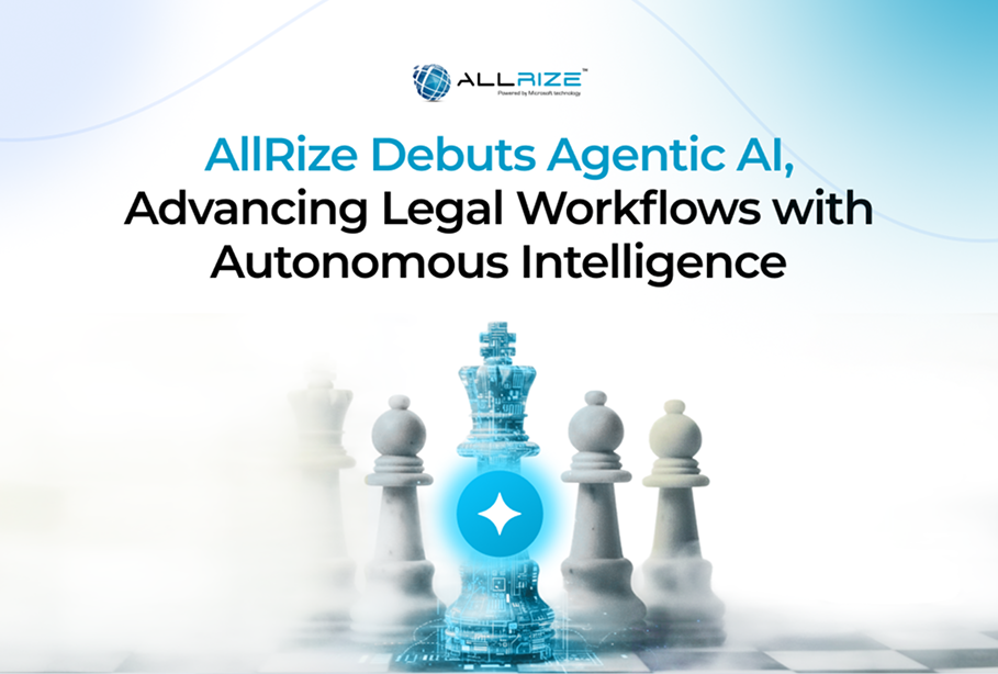 AllRize Debuts Agentic AI, Advancing Legal Workflows…