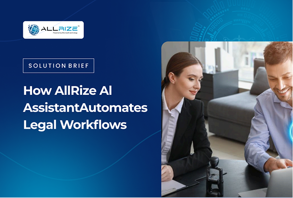 How AllRize Al Assistant Automates Legal Workflows