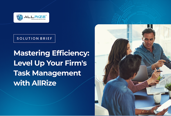 Mastering Efficiency: Level Up Your Firm’s Task Management…