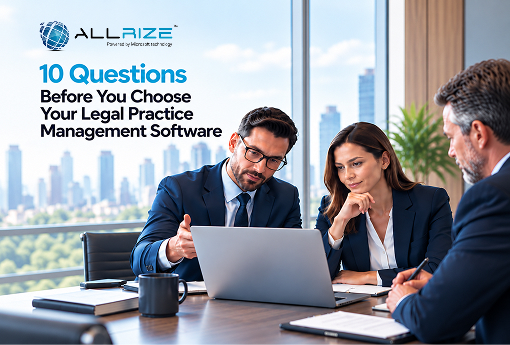 How to Choose Legal Practice Management Software: 10 Questions to Ask