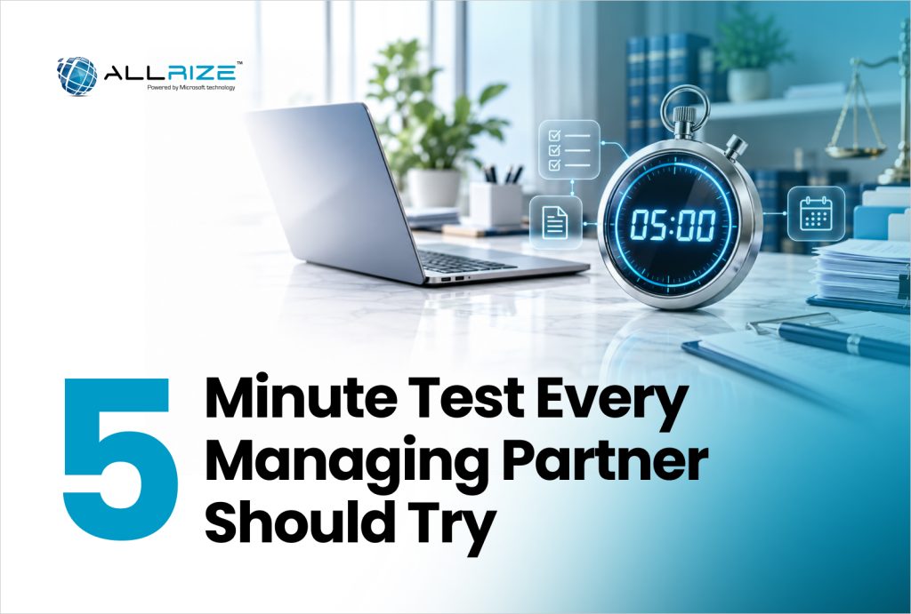 The Five-Minute Test Every Managing Partner Should Try